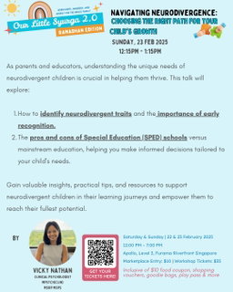 OUR LITTLE SYURGA 2.0 | PARENTING SEMINAR 2 : NAVIGATING NUERODIVERGENCE (W VICKY NATHAN) | 23 FEB 2025, 12.15 PM 
