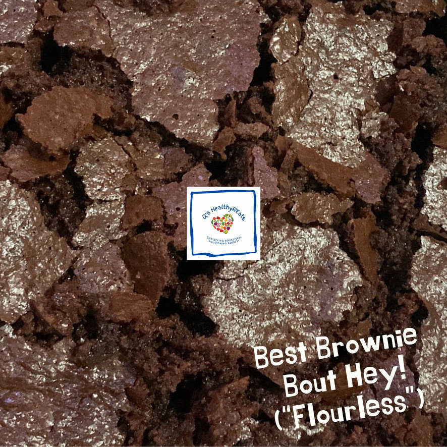 Best Brownie Bout Hey! (Flourless)_2