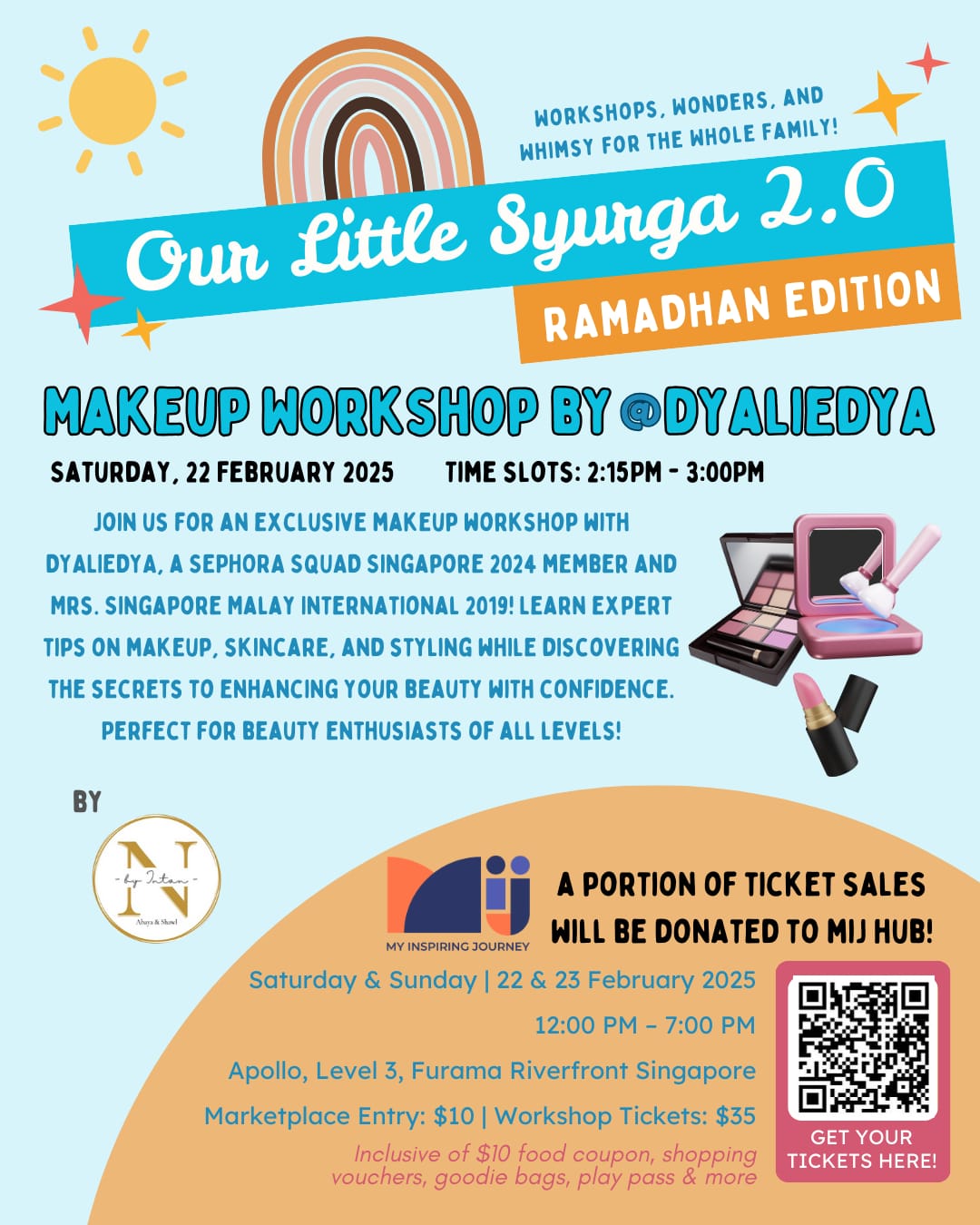 OUR LITTLE SYURGA 2.0 | WORKSHOP: FLAWLESS BEAUTY: A HANDS-ON MAKEUP TUTORIAL WORKSHOP BY DYALIEDYA | 22 FEB 2025, 2.15 PM_0