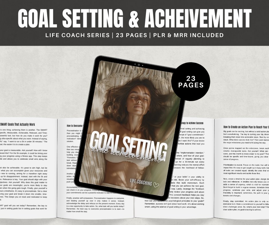 Goal Setting and Achievement