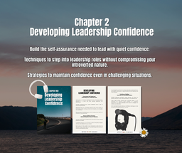 Quiet Confidence:  How to Lead as an Introvert