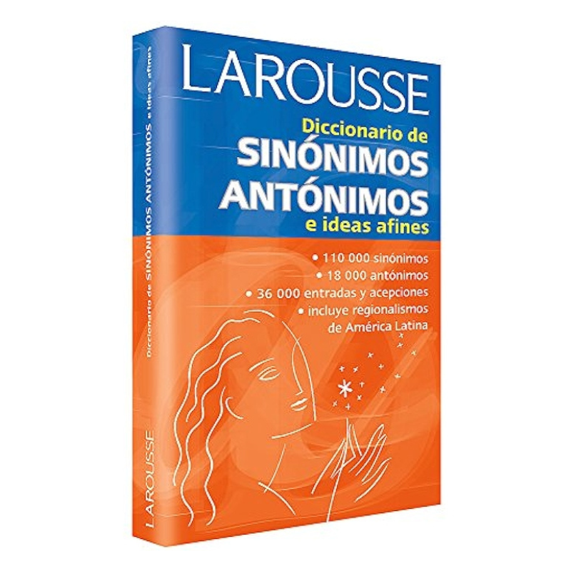 Diccionario Larousse Sinónimos Antónimos