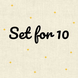 Set for 10