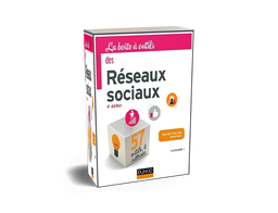 La boîte à outils des réseaux sociaux (4ᵉ édition)