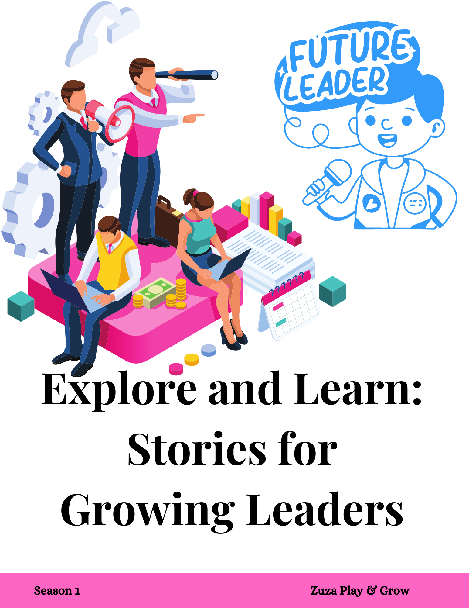 Explore and Learn: Stories for Growing Leaders 📚✨