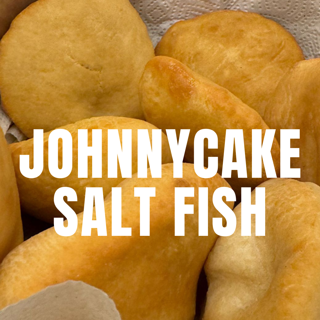 Johnny Cake with Salt Fish_0