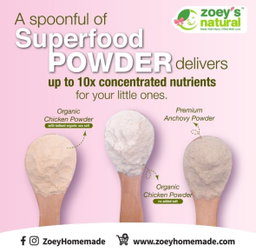 Zoey Organic Chicken Powder (No Added Salt)