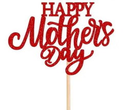 Mother Day Topper