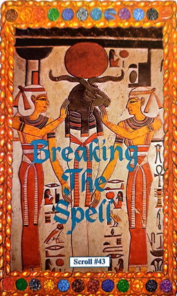 BREAKING THE SPELL 