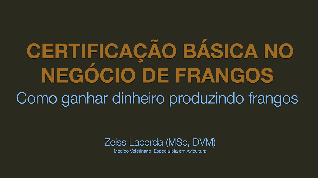 Curso: Certificação Básica no Negócio de Frangos de Corte