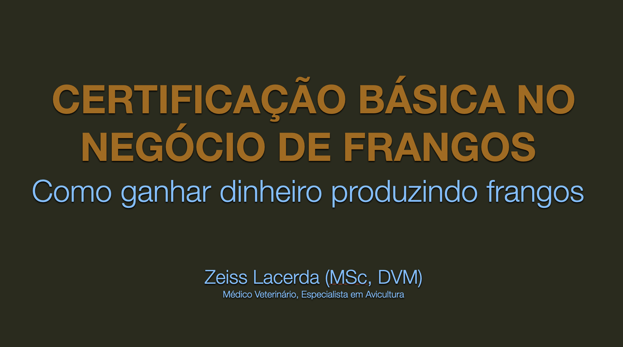 Curso: Certificação Básica no Negócio de Frangos de Corte_0