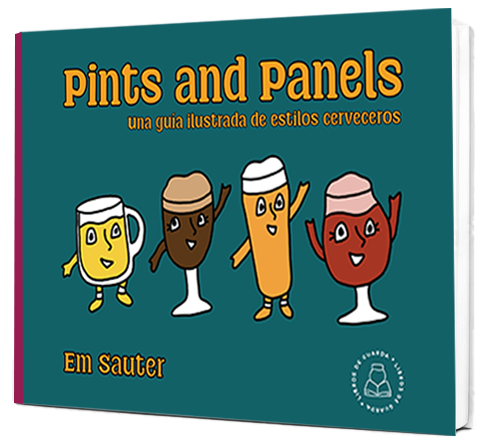 Libro Pints and panels:Una Guia ilustrada de cerveza
