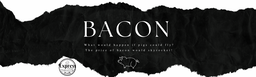 Bacon