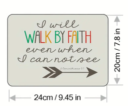 Mouse Pad - Walk by Faith - 24x20cm