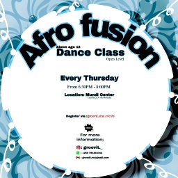 AFRO FUSION DANCE CLASSES- Every Thursday