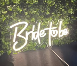 Bride to Be Neon Sign