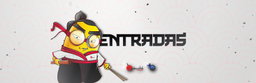 ENTRADAS