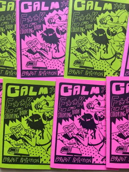 'Calm the F**k up' Colouring Book