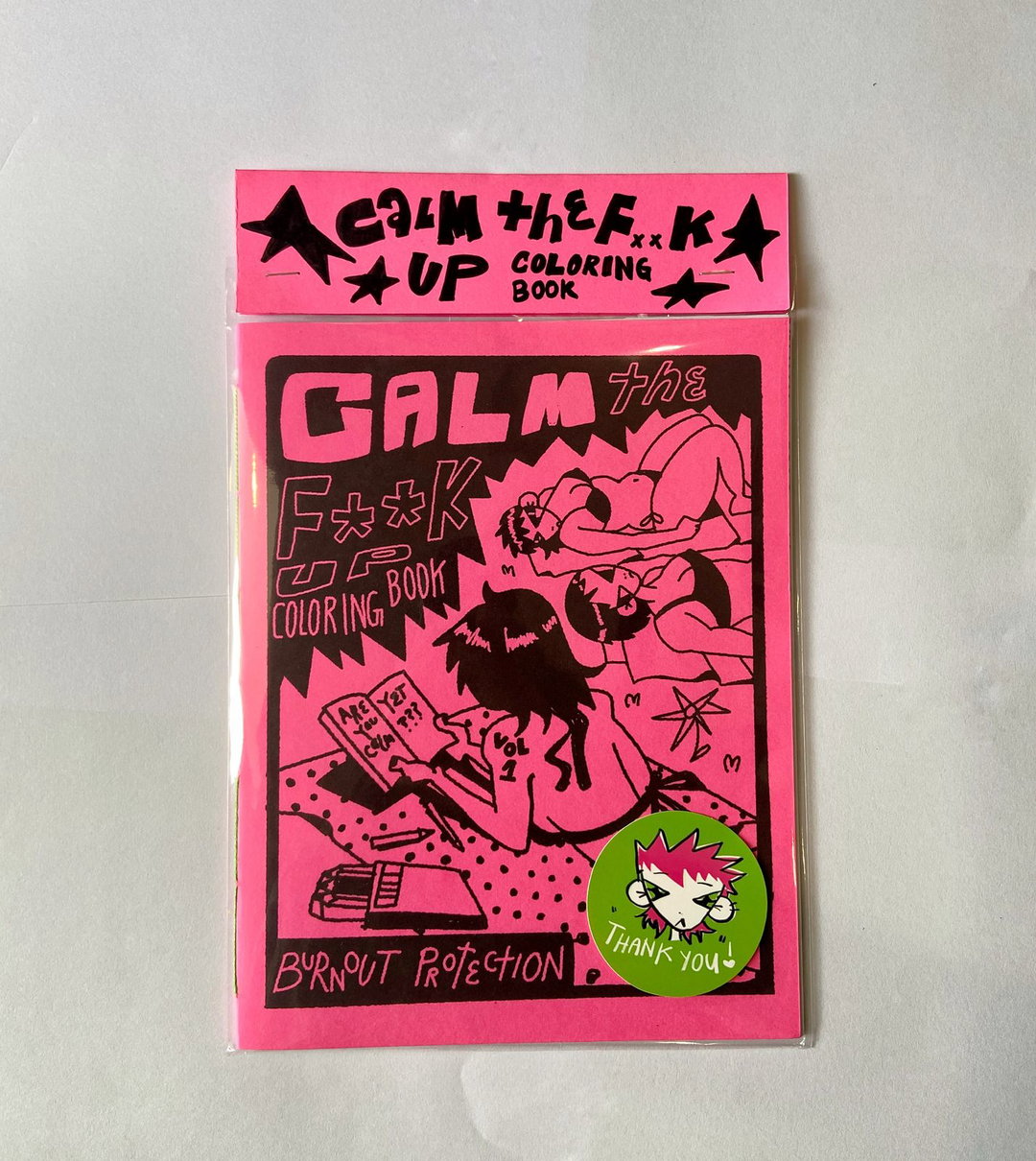 'Calm the F**k up' Colouring Book