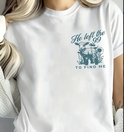 HEl eft the 99 ... Faith T-Shirt