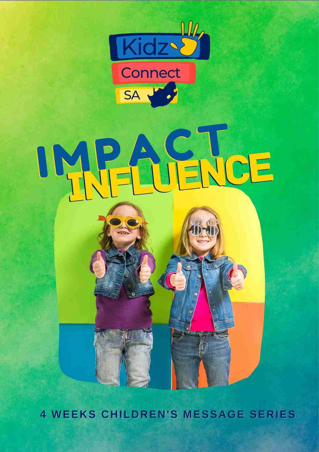Impact and Influence – 4 Weeks of Primary School Lessons for Children's Church