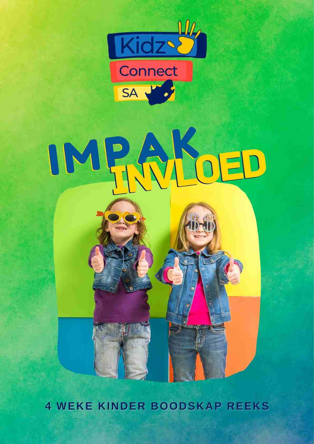Impak en Invloed – 4 weke se kinderklesse vir laerskool kinders_0