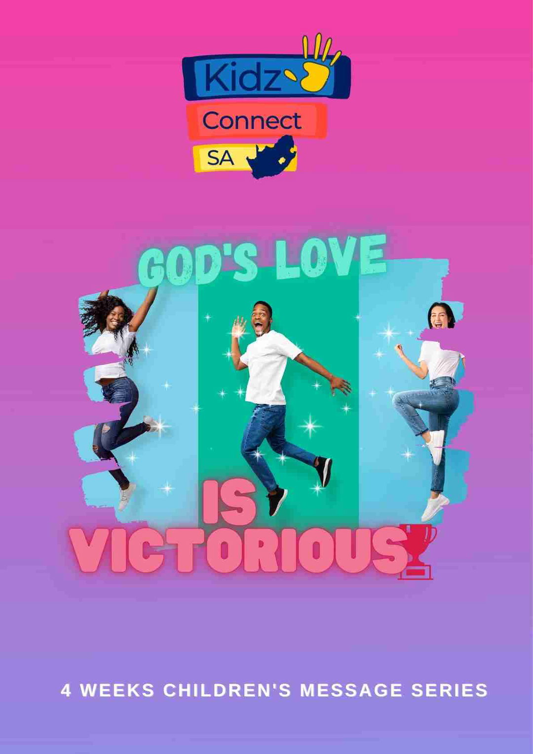 God’s Love is Victorious – 4 Weeks of Primary School Lessons for Children's Church