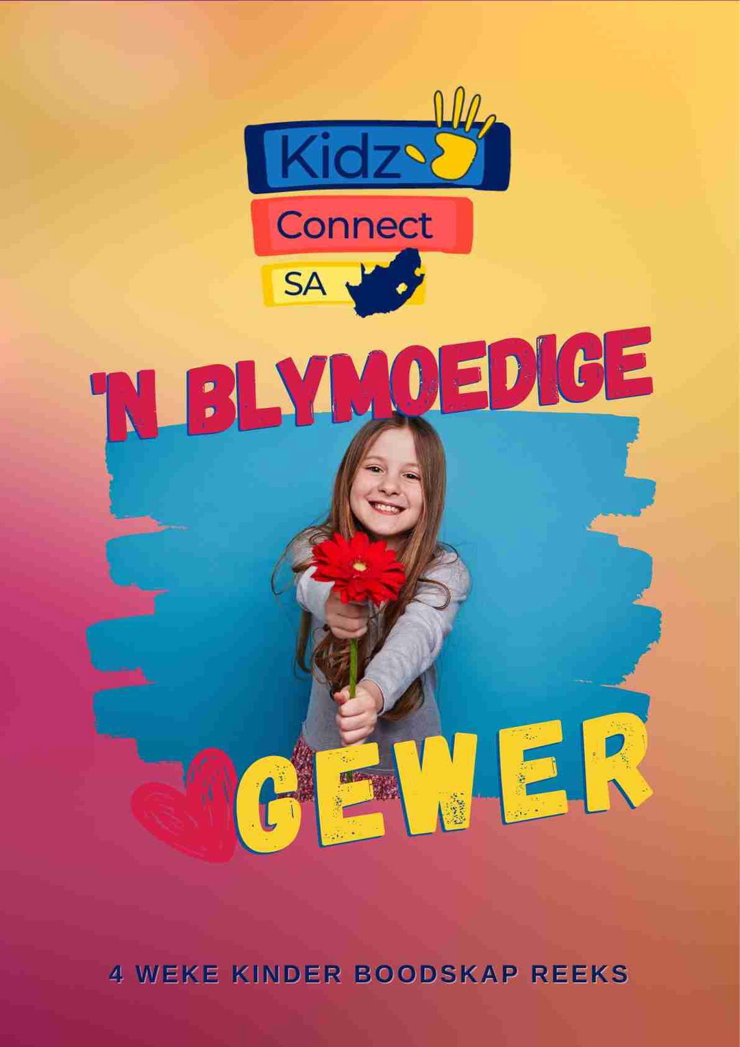 ’n Blymoedige Gewer – 4 Weke Kinderkerk Boodskap Reeks