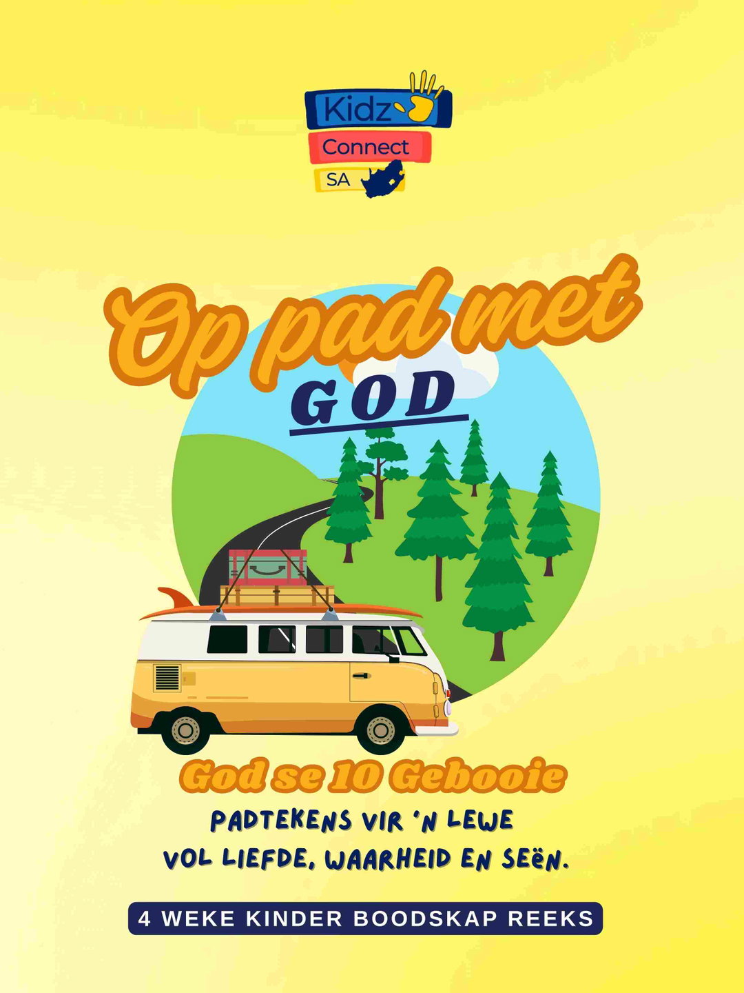 Op Pad met God – 4 weke se kinderkerklesse vir laerskool kinders
