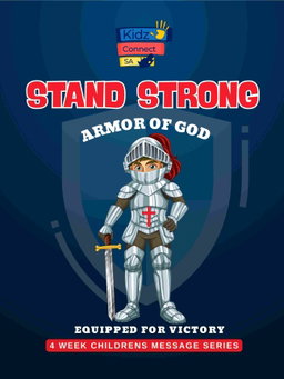 Stand Strong! Equipped for Victory – 4 Weeks of Primary School Lessons for Children's Church