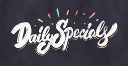 Daily Specials