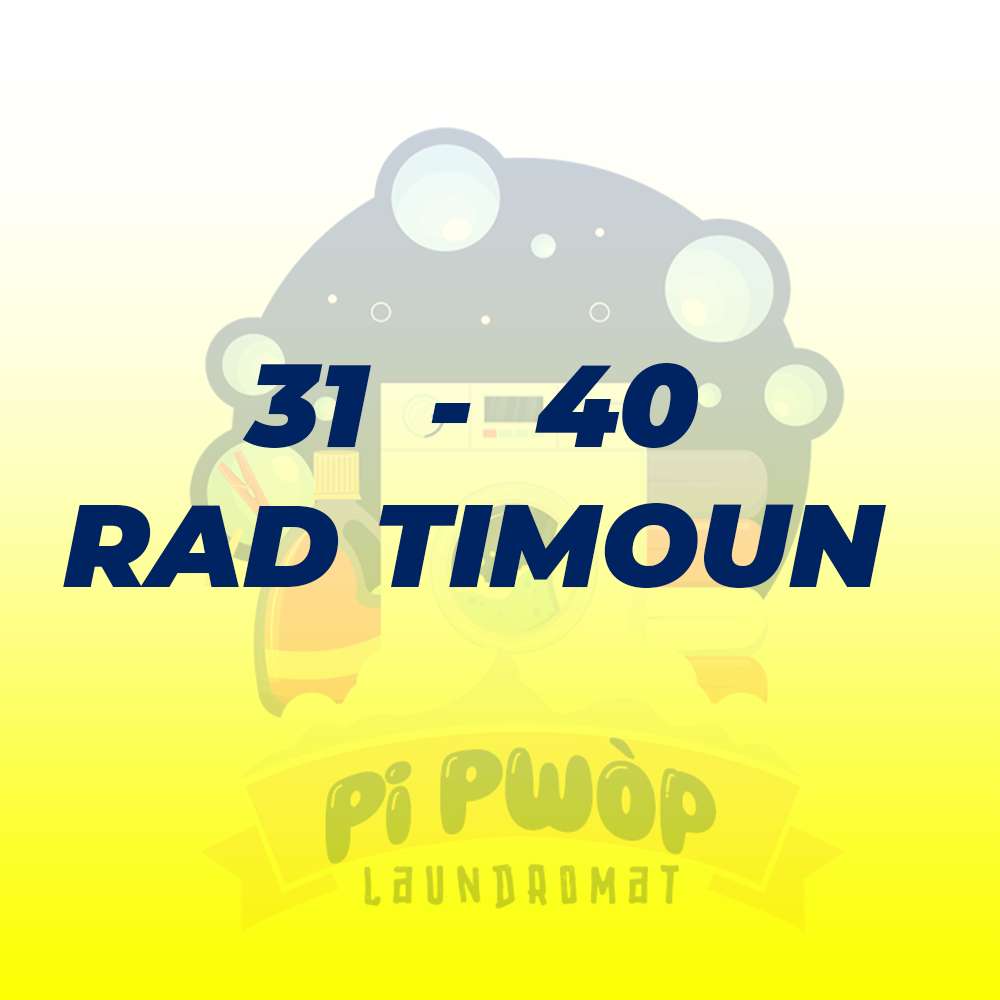 31-40 RAD TIMOUN