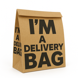 “I’M A DELIVERY BAG”  TAKEOUT BAGS - 2 SIZES/RETAIL