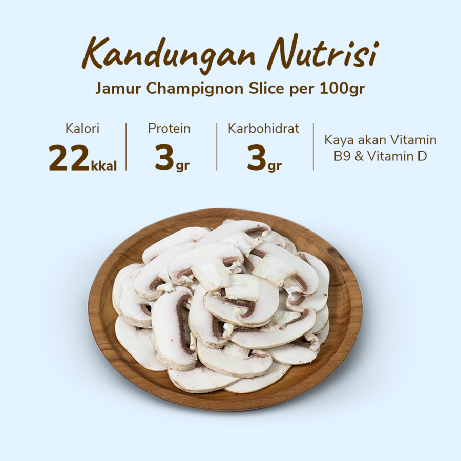 Jamur Champignon Slice 150gram_3