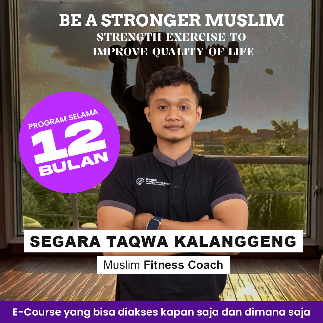 E-Course Be a Stronger Muslim, Strength Exercise to Improve Quality of Life_0
