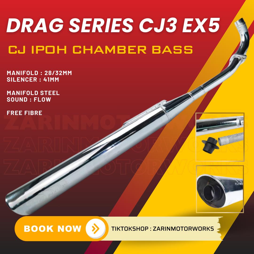 EX5 CJ3 DRAG SERIES - CJ IPOH CHAMBER BASS_0