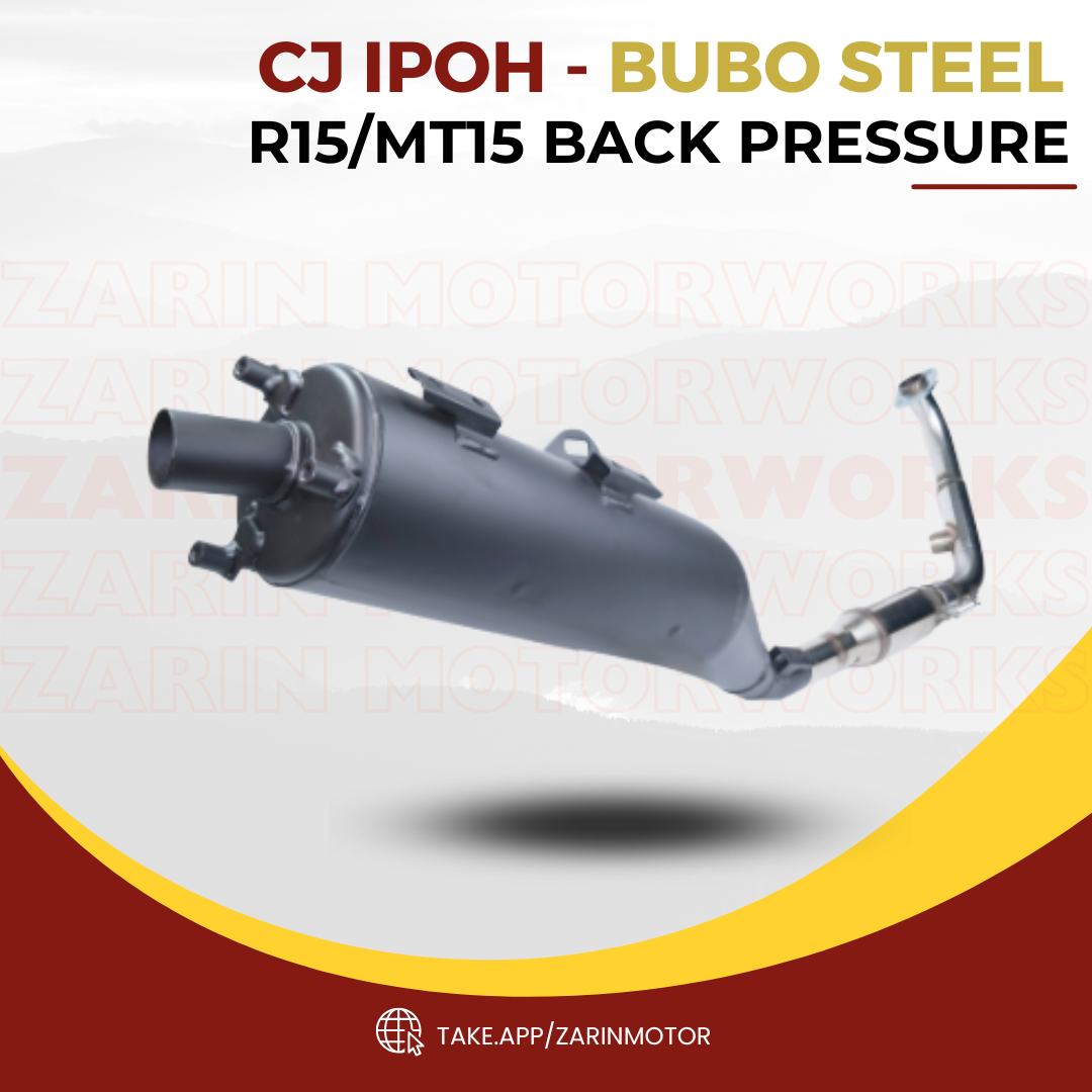 R15/MT15 BACK PRESSURE CJ IPOH X BUBO STEEL _0