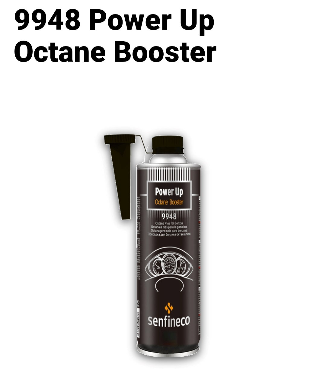 Senfineco 9948 Power Up Octane Booster 300ml_0