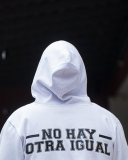 Hoodie La 79 No Hay Otra Igual - Blanca