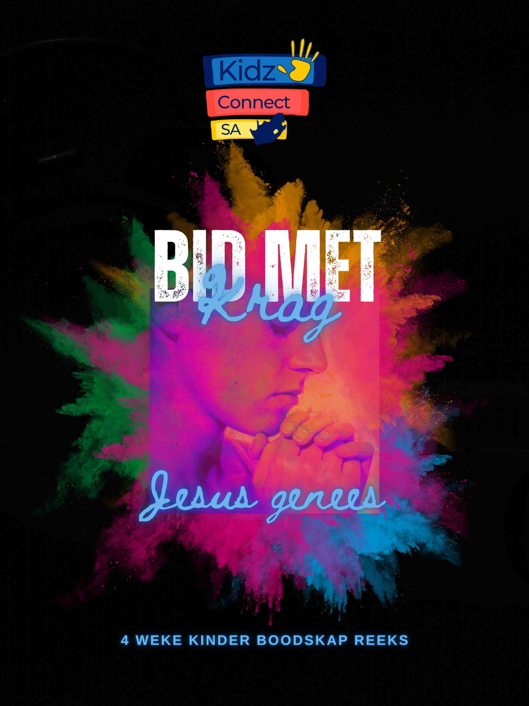 Bid met Krag – 4 weke se kinderklesse vir laerskool kinders