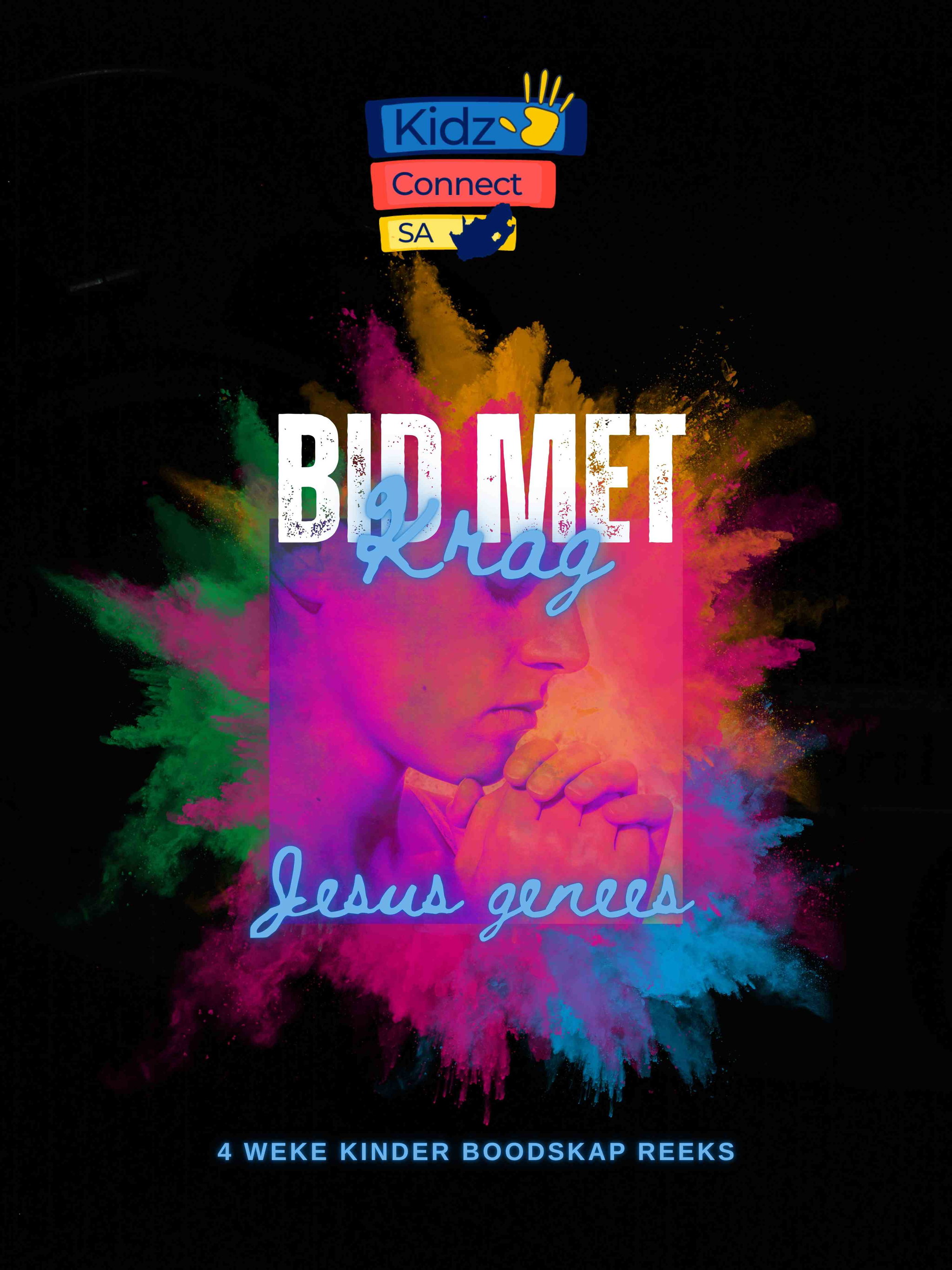 Bid met Krag – 4 weke se kinderklesse vir laerskool kinders_0