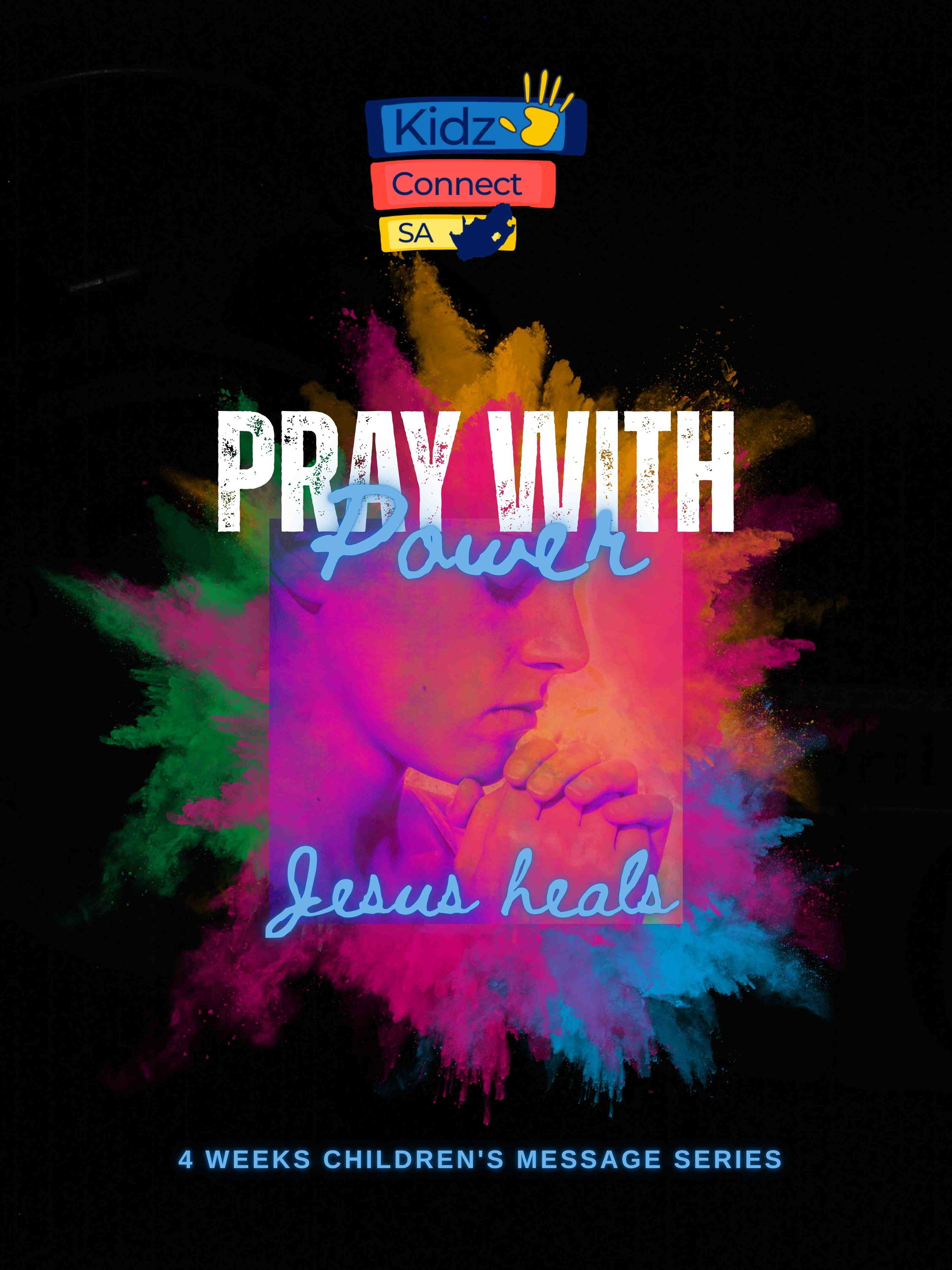 Pray with Power – 4 Weeks of Primary School Lessons for Children's Church_0
