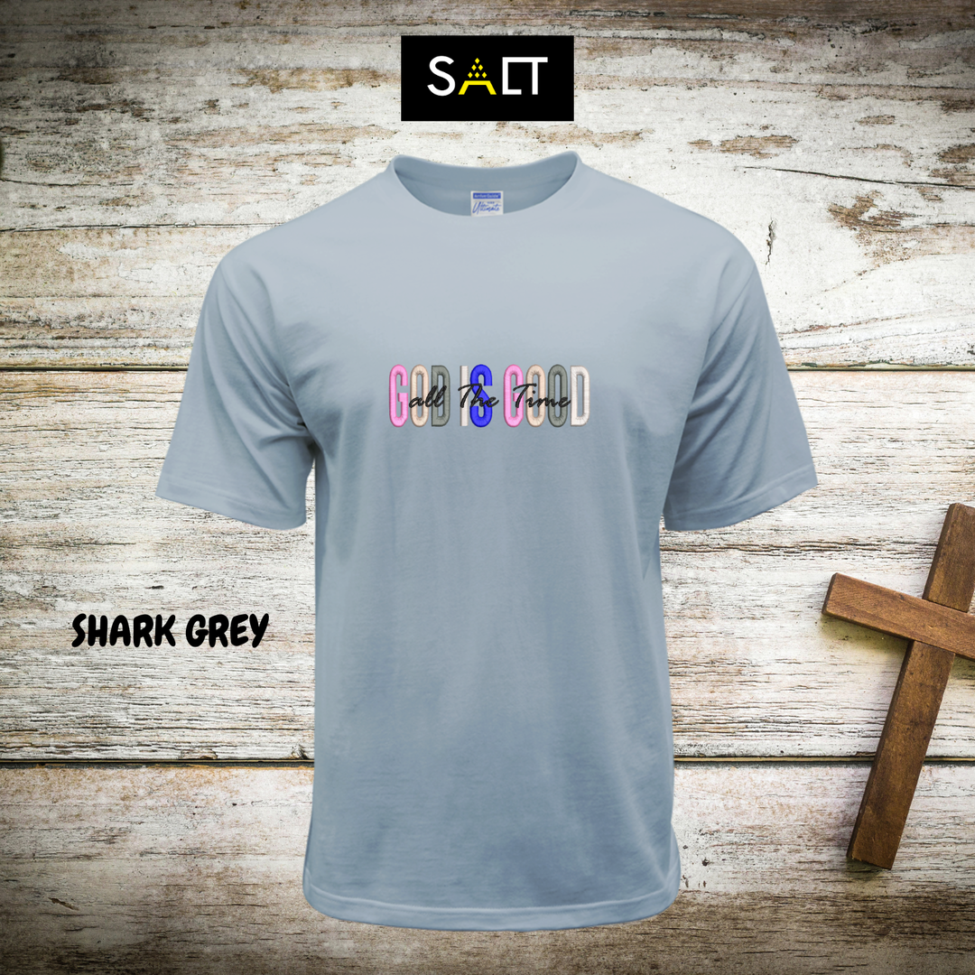 GOD IS GOOD [SHARK GREY]