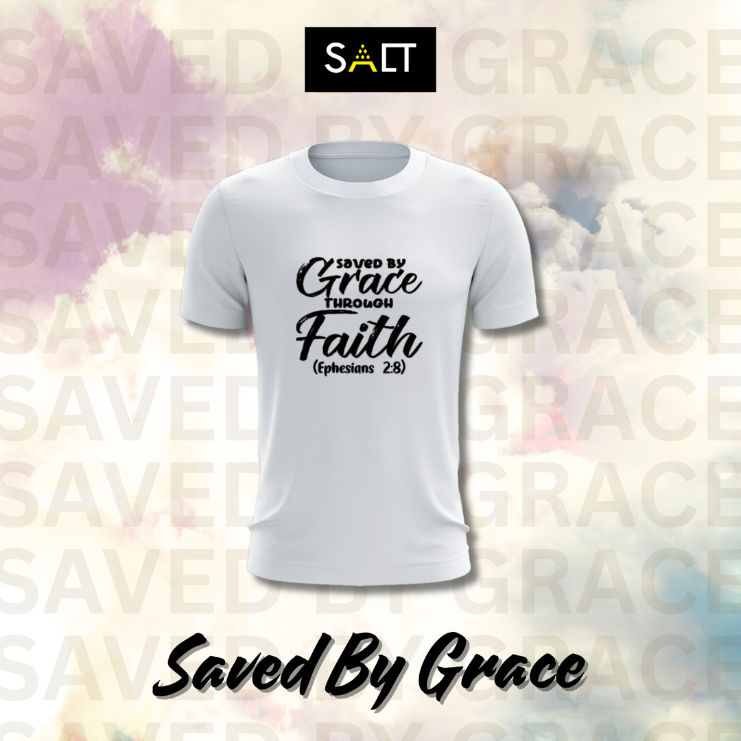 SAVED BY GRACE [PUTIH]