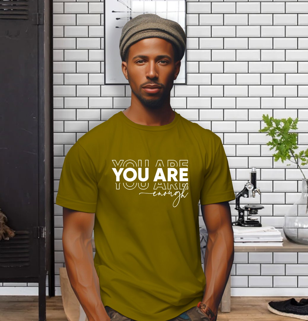 Wear Confidence: âYOU ARE ENOUGHâ T-Shirt Inspires Self-Love and Strength