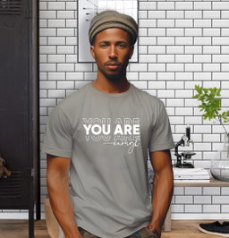 Wear Confidence: ‘YOU ARE ENOUGH’ T-Shirt Inspires Self-Love and Strength