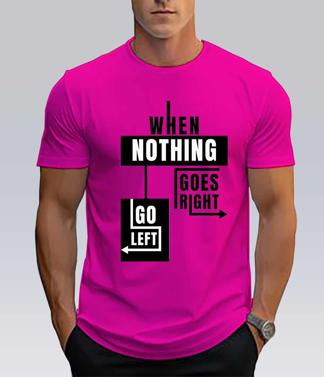 Witty & Descriptive: Go Left T-Shirt | Witty Motivational Quote Tee for Men_2
