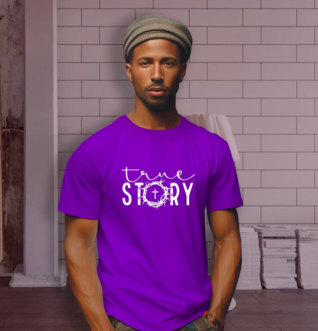 📝 True Story – Bold Faith T-Shirt That Declares the Gospel with Style_0