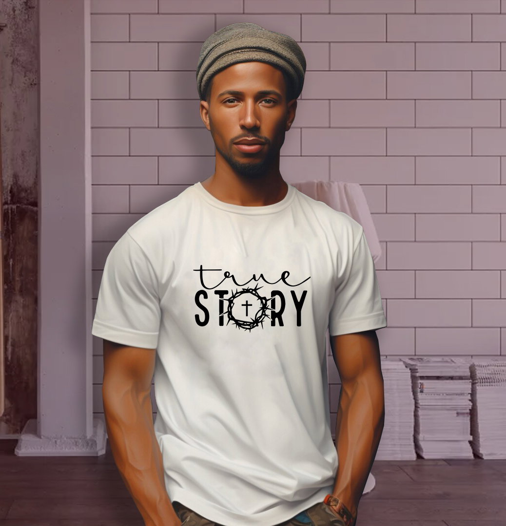 📝 True Story – Bold Faith T-Shirt That Declares the Gospel with Style_1