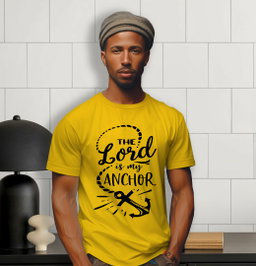📝 The Lord Is My Anchor – Faith-Filled T-Shirt for Strength and Stability